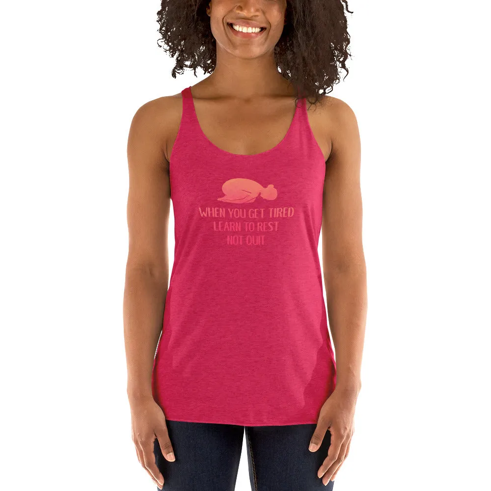 Rest dont quit - racerback yoga top